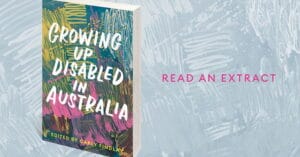 Growing up disabled