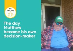 The day Matthew became his own decision-maker