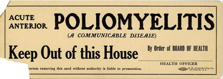 A Board of Health quarantine card warning that the premises are contaminated by poliomyelitis.