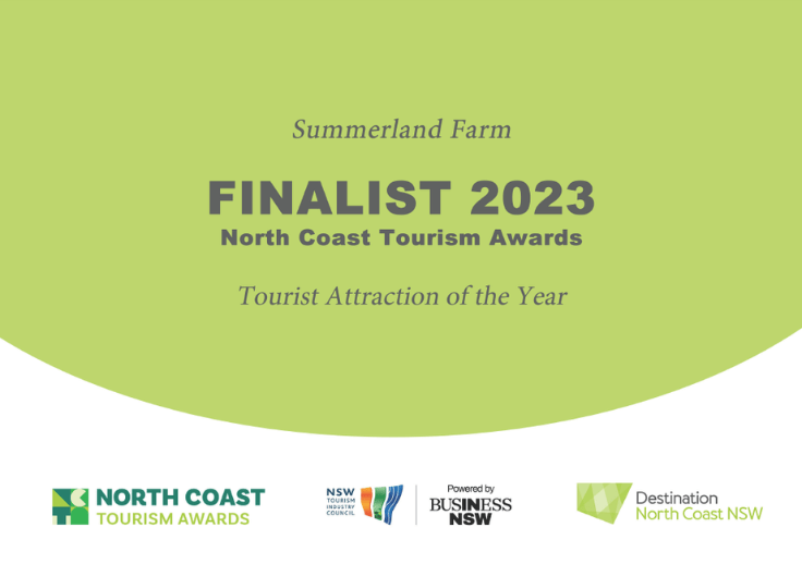 Summerland Farm named as a Finalist in the North Coast Tourism Awards for 2023.